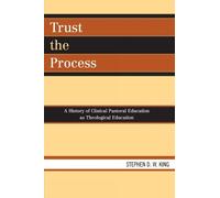 Stephen D.W. King Trust the Process (Tascabile)
