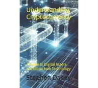 Stephen Dailey Understanding Cryptocurrency (Tascabile)
