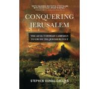 Stephen Dando-Collins Conquering Jerusalem (Tascabile)