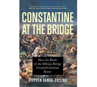 Stephen Dando-Collins Constantine at the Bridge (Copertina rigida)