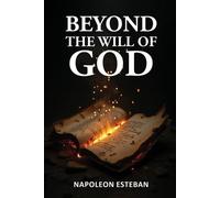 Stephen Daniels Beyond the Will of God (Tascabile)