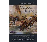 Stephen Darley The Battle of Valcour Island (Tascabile)