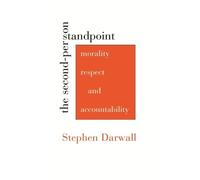 Stephen Darwall The Second-Person Standpoint (Tascabile)