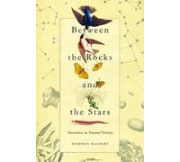 Stephen Daubert Between the Rocks and the Stars (Tascabile)