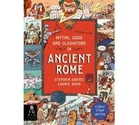 Stephen Davies Comic Strip Myths: Myths, Gods and Gladiators (Copertina rigida)