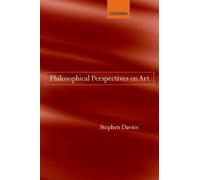 Stephen Davies Philosophical Perspectives on Art (Copertina rigida)