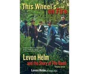 Stephen Davis Levon Helm This Wheel's on Fire (Tascabile)