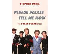 Stephen Davis Please Please Tell Me Now (Copertina rigida)