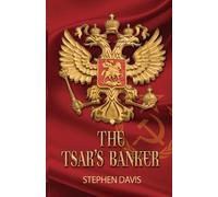 Stephen Davis The Tsar's Banker (Tascabile)