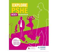 Stephen De Silva Lesley de Meza Pauli Explore PSHE for Key Stage 3 S (Tascabile)