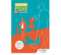 Stephen De Silva Philip Ashton Lesl Explore PSHE for Key Stage 4 Te (Tascabile)