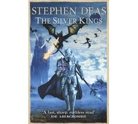Stephen Deas The Silver Kings (Tascabile)