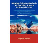 Stephen Demeo Multiple Solution Methods for Teaching Science in the (Tascabile)