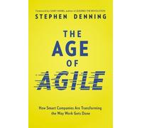 Stephen Denning The Age of Agile (Tascabile)