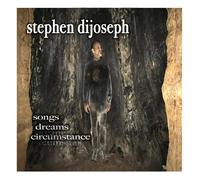 Stephen DiJoseph Songs, Dreams, Circumstance (CD)