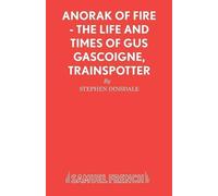 Stephen Dinsdale Anorak of Fire (Tascabile) Acting Edition S.