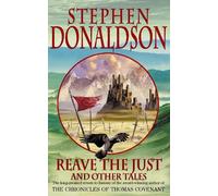 Stephen Donaldson Reave the Just (Tascabile)