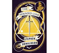 Stephen Donaldson The Wounded Land (Tascabile)