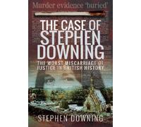 Stephen Downing The Case of Stephen Downing (Tascabile)