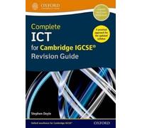Stephen Doyle Complete ICT for Cambridge IGCSE Revision Guide (Secon (Tascabile)