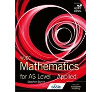 Stephen Doyle WJEC Mathematics for AS Level: Applied (Tascabile)
