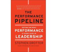 Stephen Drotter The Performance Pipeline (Copertina rigida)
