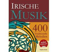 Stephen Ducke Irische Musik - 400 Traditionelle Melodien (Tascabile)