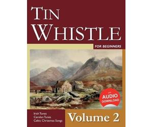 Stephen Ducke Tin Whistle for Beginners - Volume 2 (Tascabile)