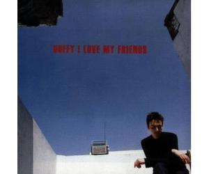 stephen duffy - i love my friends