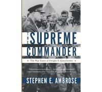 Stephen E Ambrose Supreme Commander (Tascabile)
