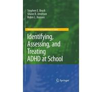 Stephen E. Brock Shane R. Jim Identifying, Assessing, and Tr (Copertina rigida)