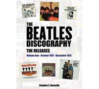 Stephen E Donnelly The Beatles Discography - The Releases (Copertina rigida)