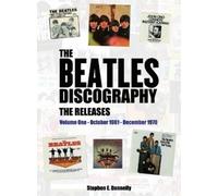 Stephen E Donnelly The Beatles Discography - The Releases (Copertina rigida)