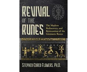 Stephen E. Flowers Revival of the Runes (Tascabile)