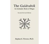 Stephen E Flowers The Galdrabok (Tascabile)