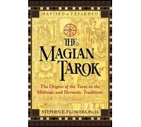 Stephen E. Flowers The Magian Tarok (Tascabile)
