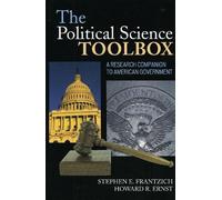 Stephen E. Frantzich Howard R. Ernst The Political Science Toolbox (Tascabile)