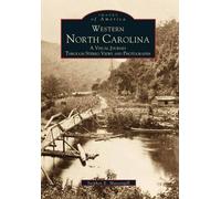 Stephen E. Massengill Western North Carolina (Tascabile) Images of America