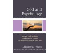 Stephen E. Parker God and Psychology (Tascabile)