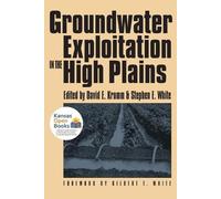 Stephen E. White Groundwater Exploitation in the High Plains (Tascabile)