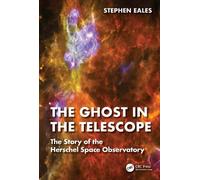 Stephen Eales The Ghost in the Telescope (Tascabile)