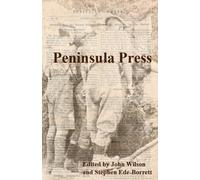 Stephen Ede-Borrett John Wilson Peninsula Press (Tascabile)
