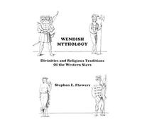 Stephen Edred Flowers Wendish Mythology (Tascabile)