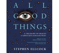 Stephen Ellcock All Good Things (Tascabile)