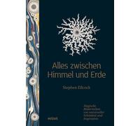 Stephen Ellcock Alles zwischen Himmel und Erde: Magische Bild (Copertina rigida)