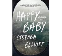 Stephen Elliott Happy Baby (Tascabile)