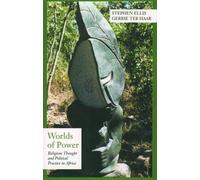 Stephen Ellis Gerrie ter Haar Worlds of Power (Tascabile)