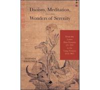 Stephen Eskildsen Daoism, Meditation, and the Wonders of Serenity (Tascabile)