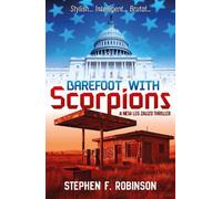 Stephen F. Robinson Barefoot with Scorpions (Tascabile)