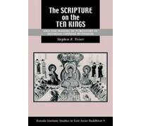 Stephen F. Teis The ""Scripture on the Ten Kings"" and the Making of (Tascabile)